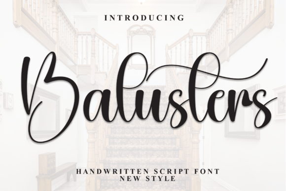 Balusters Handwritten Font: A Friendly Touch for Small Business Branding