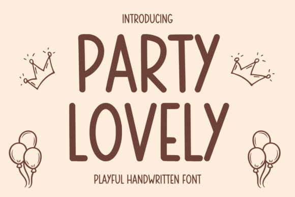 Party Lovely: A Handwritten Font for Authentic Editorial Design