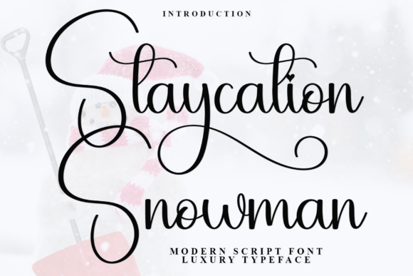 Staycation Snowman Font for Campaign Creativity