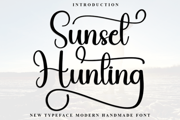 Why Sunset Hunting Is the Perfect Script Font for Editorial Design