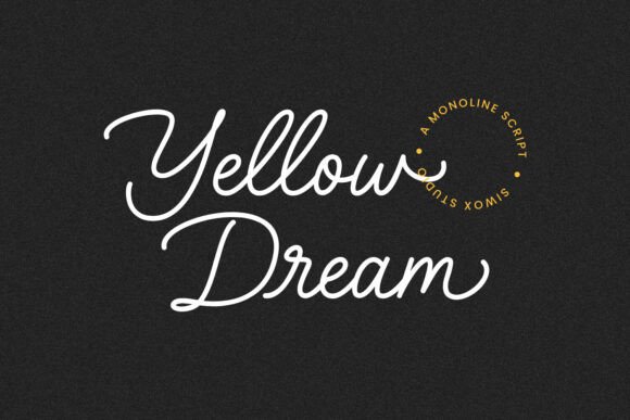 Yellow Dream: A Designer’s Take on Script Amp Fonts for Modern Web Layouts